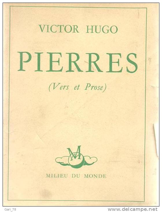 Victor HUGO - Pierres (vers Et Prose) 1951 - Auteurs Français