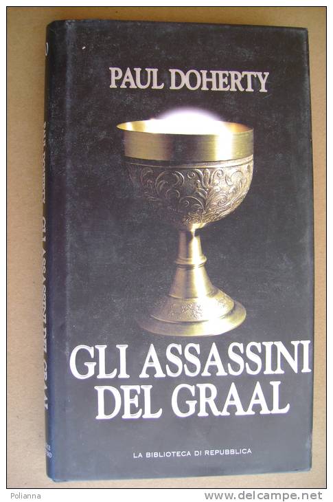 PAX/31 Paul Doherty GLI ASSASSINI DEL GRAAL Biblioteca Di Repubblica - Gialli, Polizieschi E Thriller