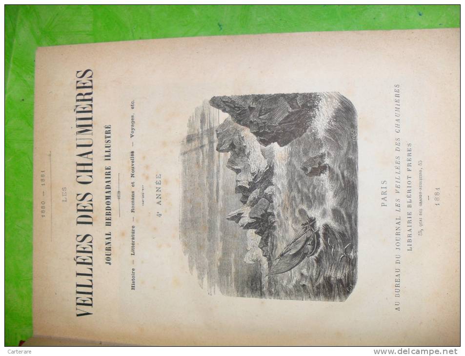 Livre Ancien,journal Illustré,journaux Illustrés Reliés Dans 1 Livre ,veillées Des Chaumières,3/11/1880-20/1 0/1882,RARE - Livres Anciens