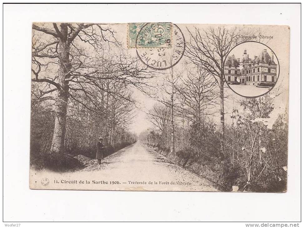 CIRCUIT DE LA SARTHE 1906 , Traversée De La Forêt De VIBRAYE - Le Mans