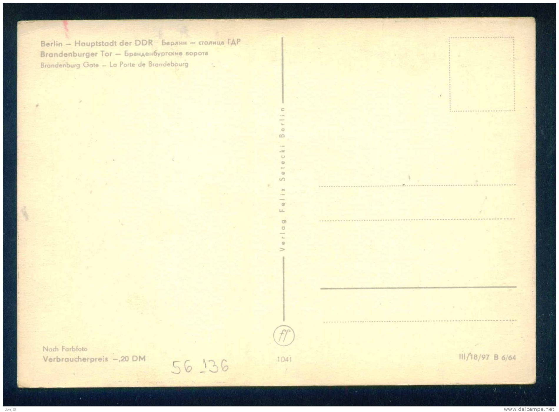 56136 // BERLIN - BRANDENBURGER TOR BRANDENBURG GATE  - DDR Germany Deutschland  Allemagne Germania - Porte De Brandebourg