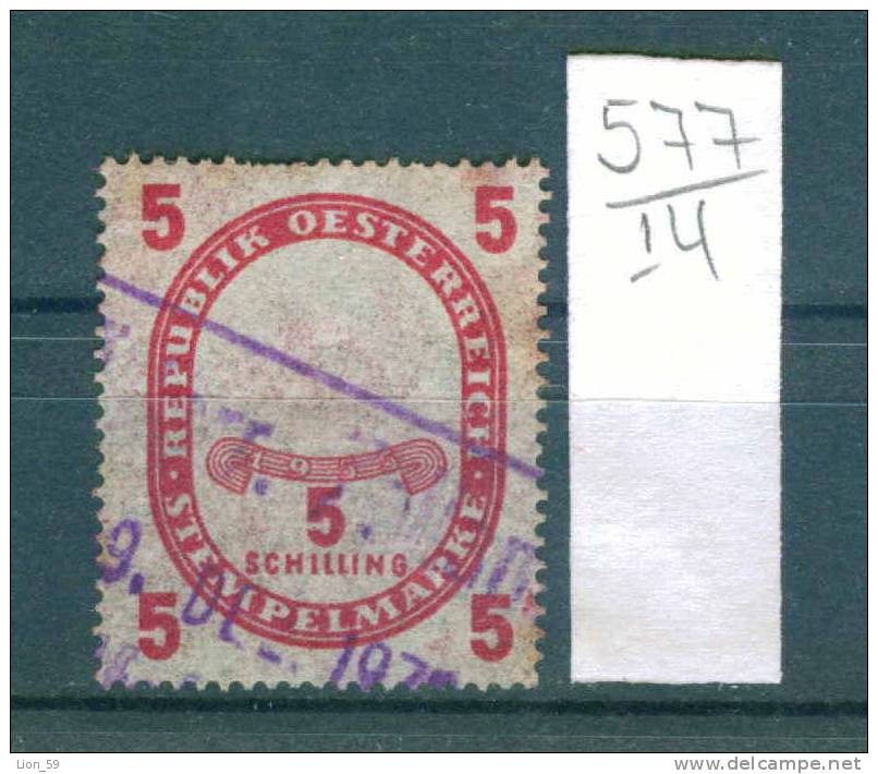 14K577 //  1955 - 5 SCHILLING - Steuermarken Revenue Fiscaux Fiscali , Austria Österreich Autriche - Fiscale Zegels