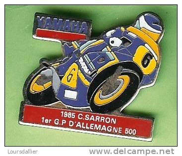 PINS MOTO YAMAHA 1985 C. SARRON 1ER F.P. D'ALLEMAGNE 500 - Motorräder