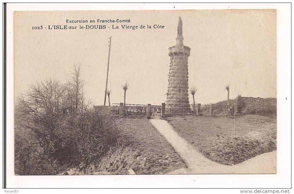 L'ISLE Sur Le Doubs : La Vierge De La Côte  - Edit Gaillard-Prêtre Borne, L'isle Sur Le Doubs - - Isle Sur Le Doubs