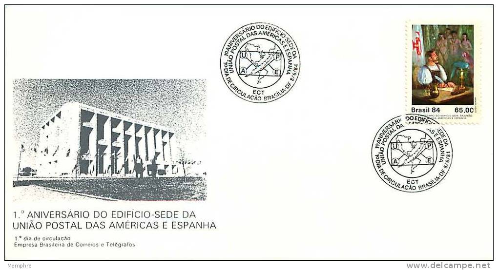 BRÉSIL  FDC 1984  Siège De L´Union Postale Des Amériques Et De L´Espagne - FDC