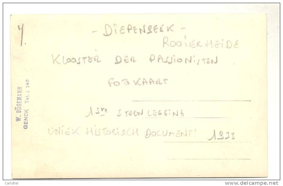 DIEPENBEEK-FOTOKAART-ROOIERHEIDE-KLOOSTER DER PASSIONISTEN-1STE STEENLEGGING-UNIEK HISTORISCH DOCUMENT-1933-ZIE 3 SCANS - Diepenbeek
