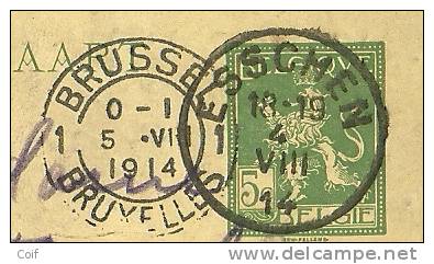 Entier Met Stempel ESSCHEN Op 4/08/1914 (1°dag Oorlog) Naar BRUXELLES (Schaerbeek) Op 05/08/1914 - Zona Non Occupata