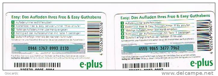 GERMANIA (GERMANY) - E PLUS   (GSM RECHARGE) -    LOT OF 2 WITH DIFFERENT EXP.      - USED ° - RIF. 5837 - [2] Mobile Phones, Refills And Prepaid Cards