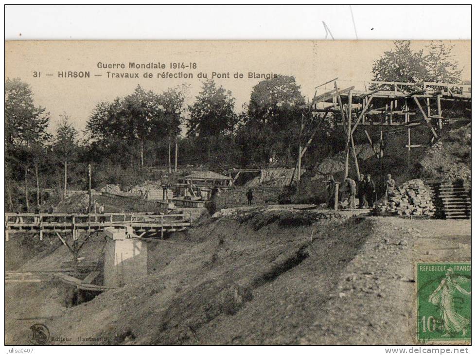 HIRSON (02) Guerre 1914-1918 Travaux De Refection Du Pont De Blangis - Hirson