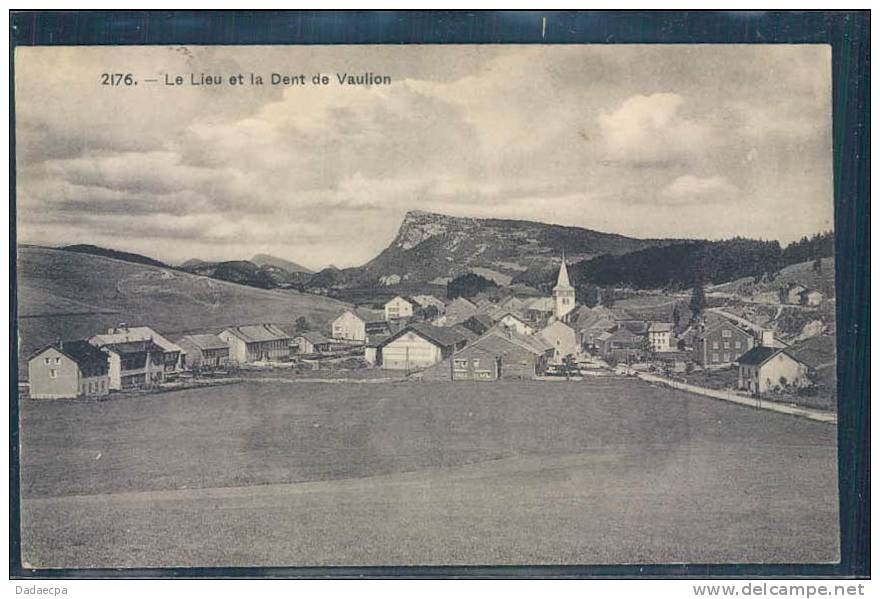 Vallée De Joux, Le Lieu Et La Dent Du Vaulion, - Le Lieu