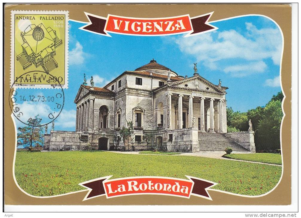 Carte-Maximum ITALIE  N° Yvert  1142 (Vicenza - La Rotonde) Obl Sp 1973 - Maximum Cards