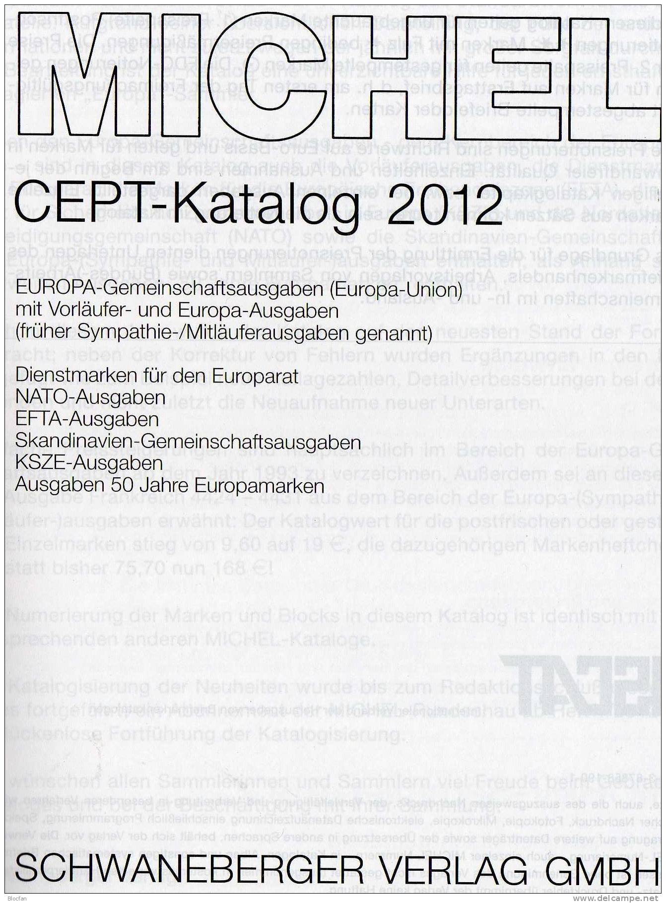 MlCHEL Stamp Catalogue CEPT New 2012 Neu 50€ With Jahrgangs-Tabelle Europa Vorläufer NATO EFTA KSZE Symphatie-Ausgaben - Enciclopedias