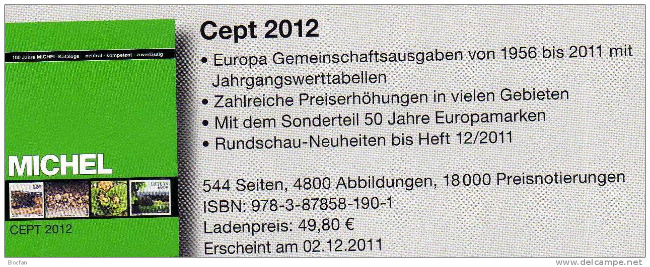 MlCHEL Stamp Catalogue CEPT New 2012 Neu 50€ With Jahrgangs-Tabelle Europa Vorläufer NATO EFTA KSZE Symphatie-Ausgaben - Encyclopedias