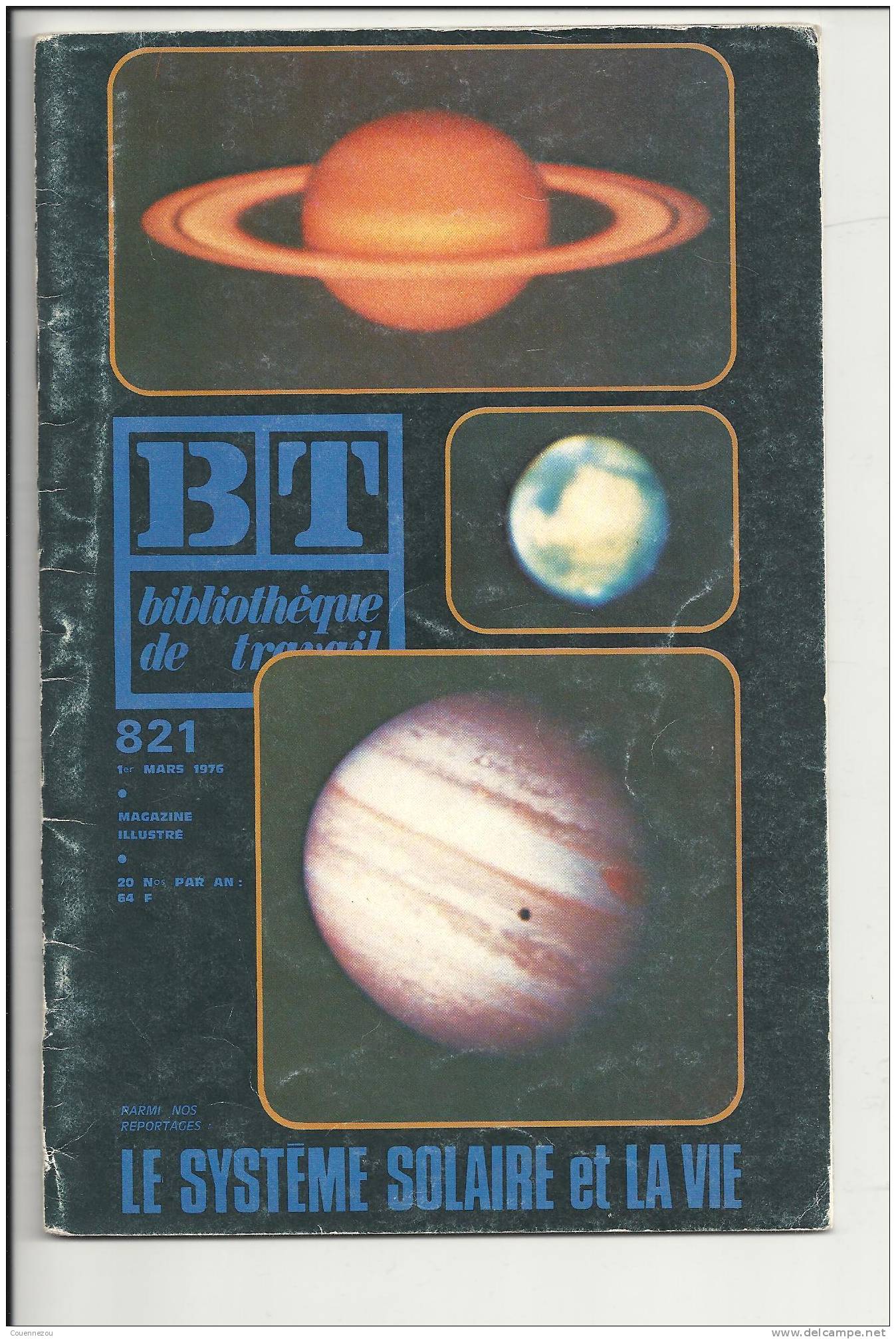 BT 821  LE SYSTEME SOLAIRE ET LA VIE - Astronomía