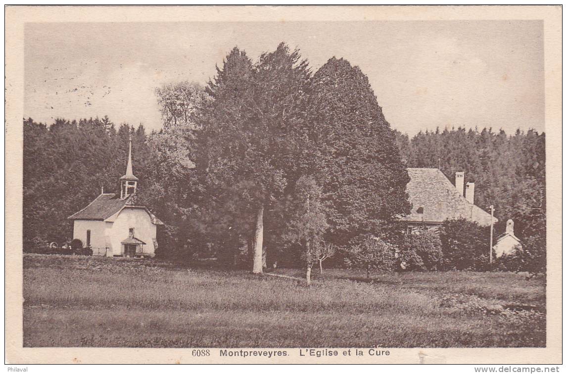 Montpreveyres : L'Eglise Et La Cure - Oblitérée Le 17.III.1924 - Montpreveyres