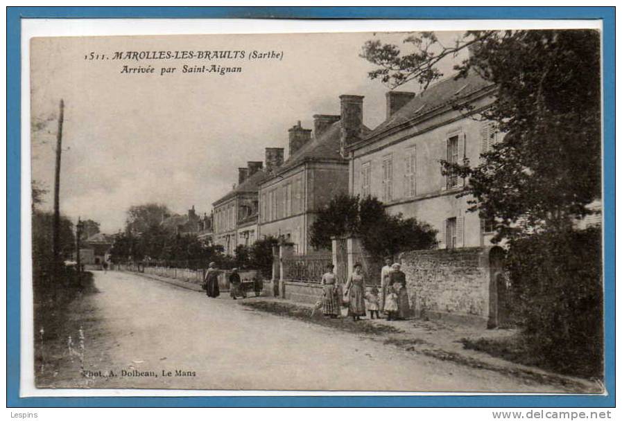 72 - MAROLLES Les BRAULTS --  Arrivée Par Saint Aignan - Marolles-les-Braults