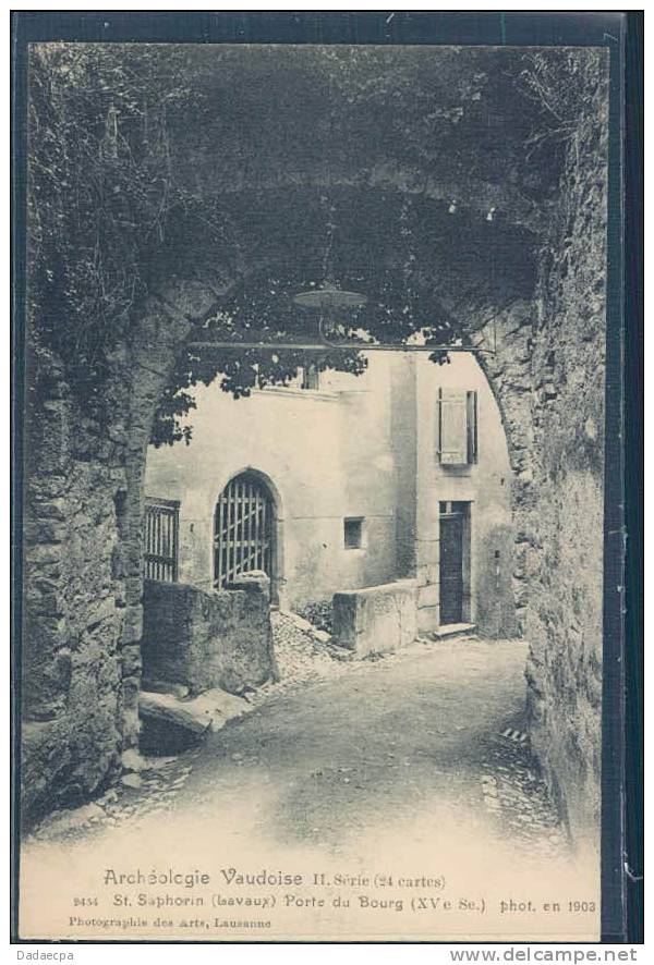 Lavaux, Archéologie Vaudoise, St. Saphorin, Porte Du Bourg, - Saint-Saphorin