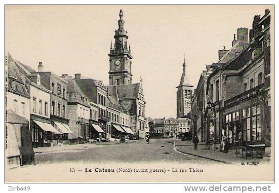 LE CATEAU Rue Thiers - Le Cateau