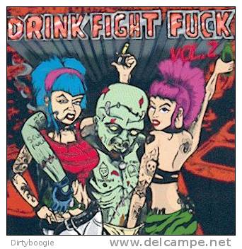 DRINK FIGHT FUCK Vol. 2 - CD - PUNK - ZODIAC KILLER RECORDS - ELECTRIC FRANKENSTEIN - HIP PRIESTS - SONIC NEGROES - Punk