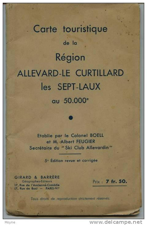 Savoie/Isére -  CARTE TOURISTIQUE DE LA REGION -  ALLEVARD - LE CURTILLARD - LES SEPT LAUX - Au 50.000 - Alpes - Pays-de-Savoie