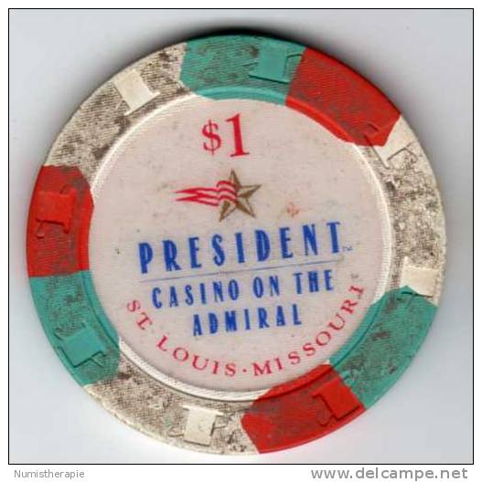 Jeton Chip De Casino à St. Louis Missouri : President On The Admiral $1 - Casino