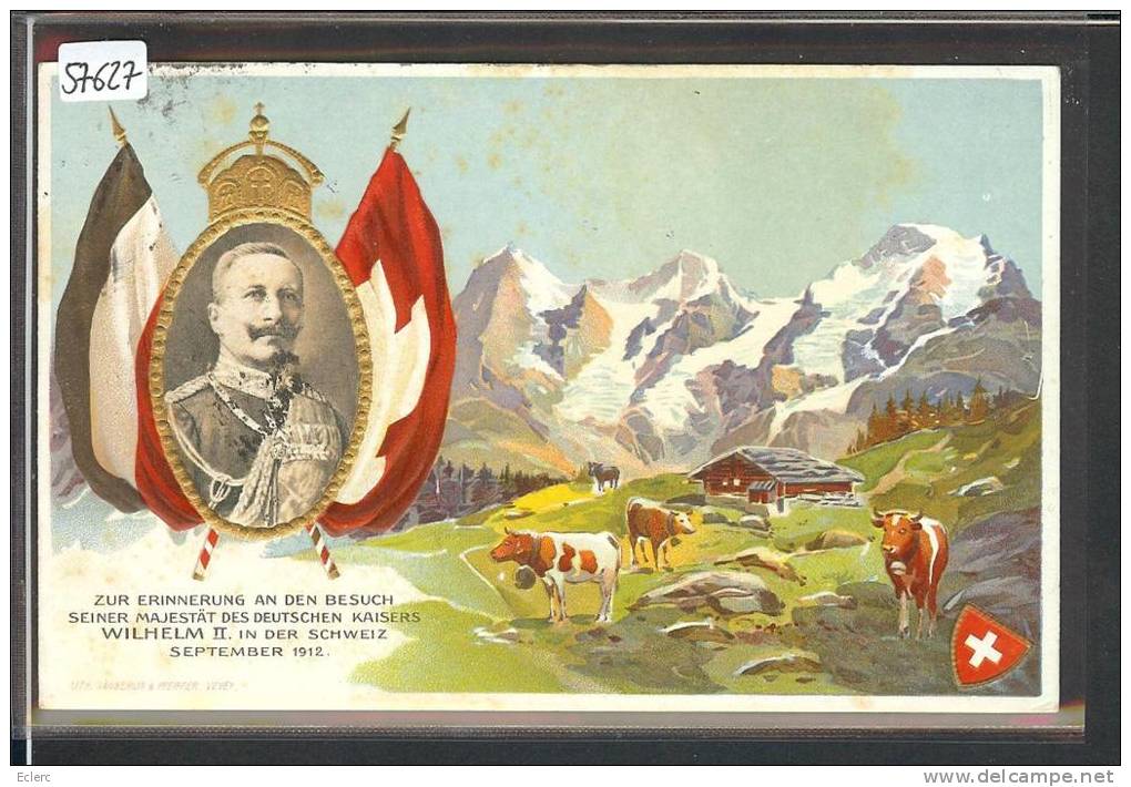 VISITE DE L'EMPEREUR WILHELM II EN SUISSE - SEPTEMBRE 1912 - PRÄGE KARTE - CARTE EN RELIEF -TB - Elm