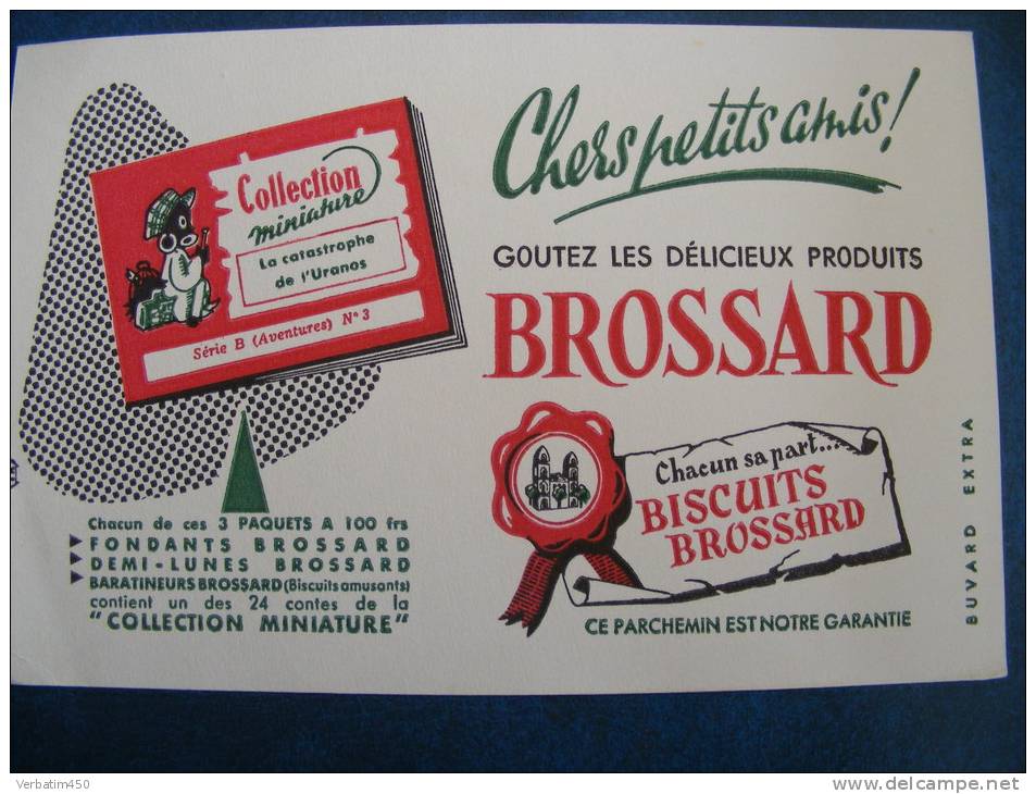 BUVARD...BISCUITS BROSSARD  CHERS PETITS AMIS..COLLECTION MINIATURE SERIE B AVENTURE N° 3 - Zwieback