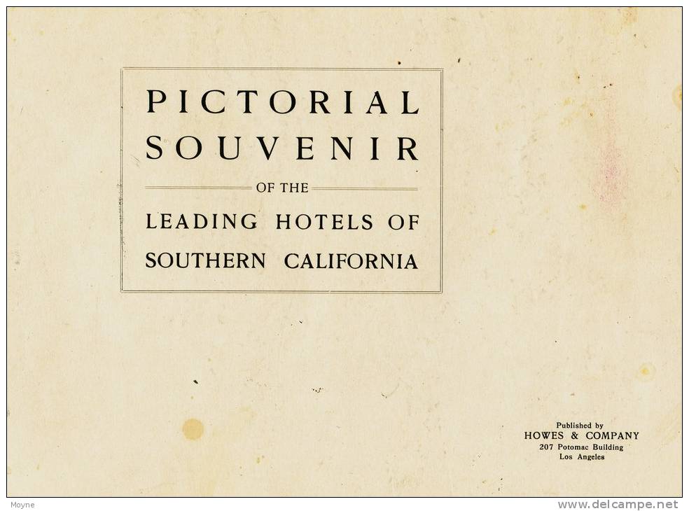 U.S.A. - PICTORIAL SOUVENIR OF THE LEADING HOTELS OF SOUTHERN CALIFORNIA - 1903 - 1850-1899