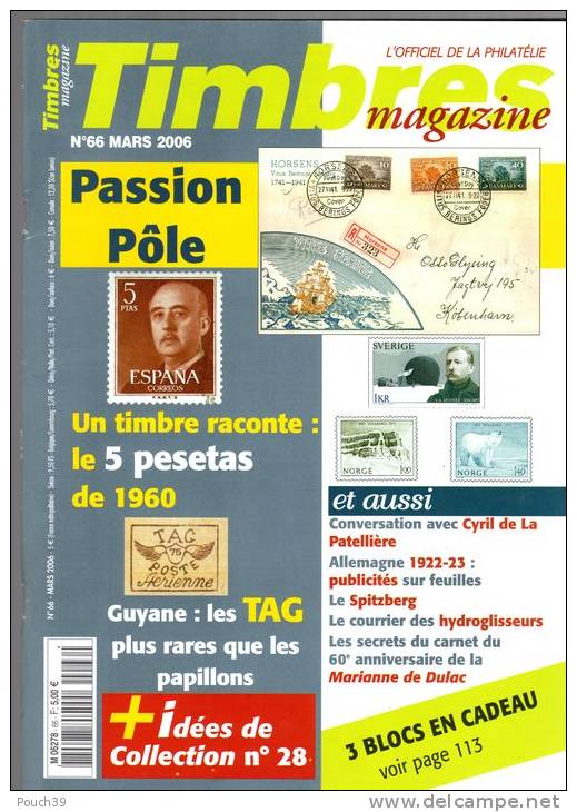 Timbres Magazine N° 66 De Mars 2006 - Francesi (dal 1941))