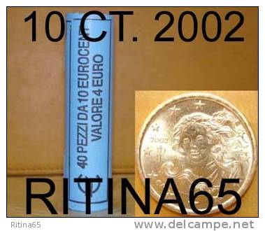 !!! N. 1 ROT./ROLL 10 CT. 2002 ITALIA NOT BLIND !!! - Italie