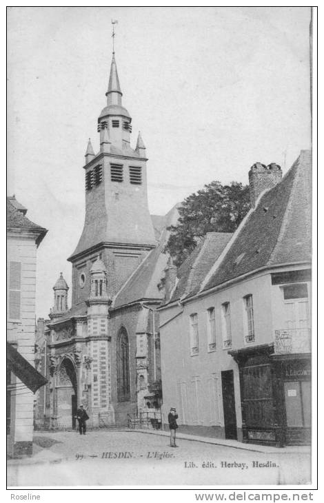 62  HESDIN    PAS DE CALAIS  - EGLISE  -   CPA   N/B  9x14 BE  EDITEUR ET TEXTE INSCRITS EN ROUGE - Hesdin