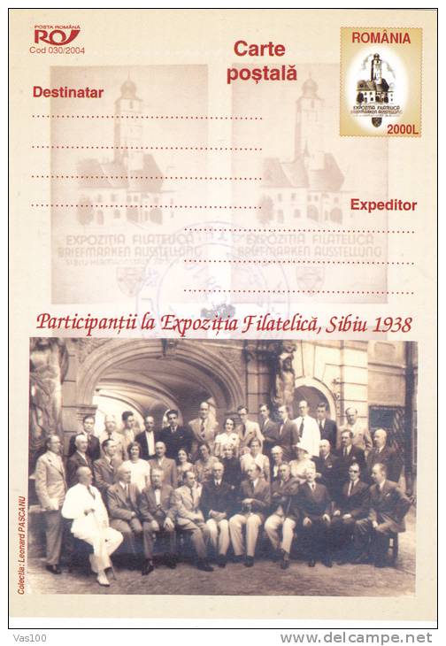 PARTICIPANTS SIBIU Philatelic Exhibition 1938,STATIONERY CARD ENTIER POSTAL  2004 UNUSED ROMANIA. - Sonstige & Ohne Zuordnung