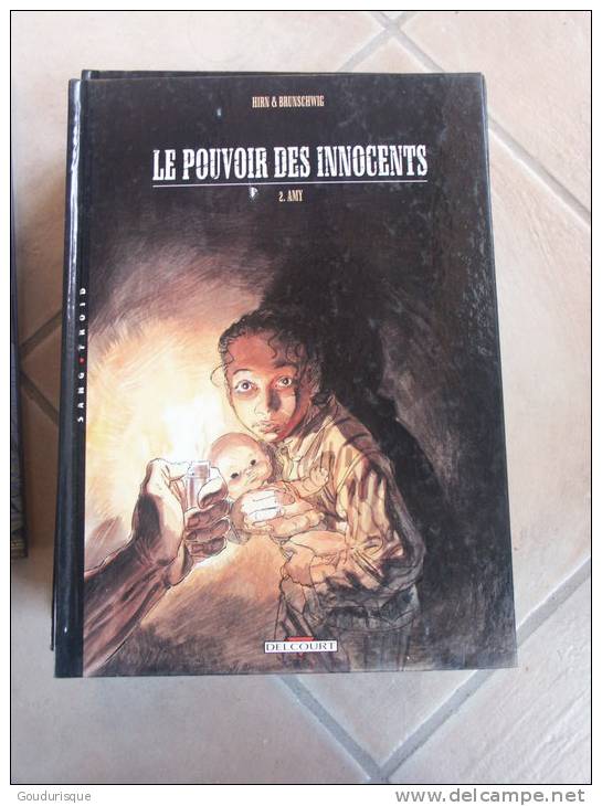 LE POUVOIR DES INNOCENTS T2 AMY   HIRN/BRUNSCHWIG - Pouvoir Des Innocents, Le