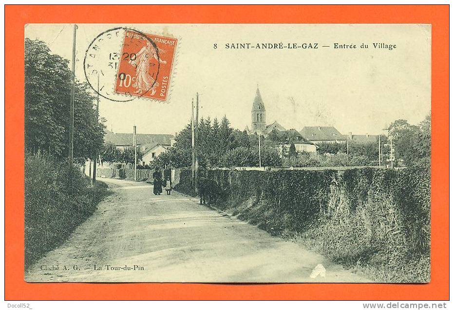 Dpt  38  Saint Andre Le Gaz   "  Entree Du Village  " - Saint-André-le-Gaz