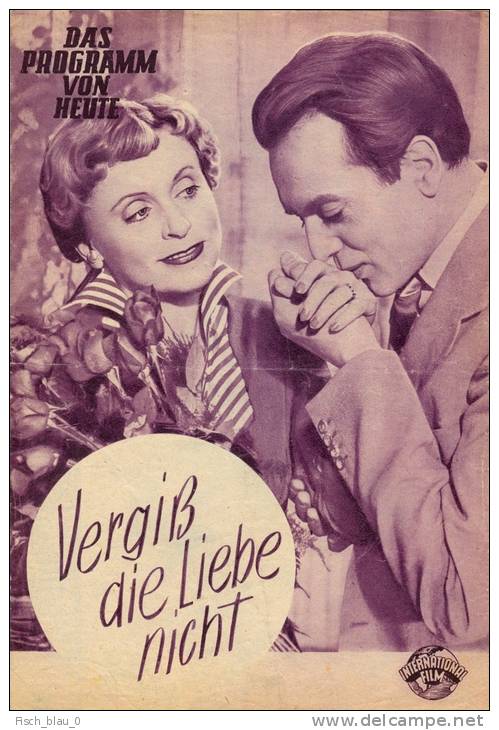 DPVH 162 Vergiß Die Liebe Nicht 1953 Viola Paul Verhoeven Willi Quadflieg Dahlke - Zeitschriften