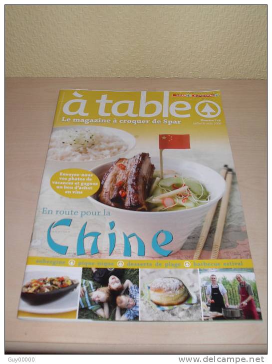 Revue A Table De Spar N° 7 Et 8 En 2008 - Spécial Chine - Cuisine & Vins