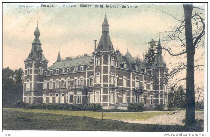 CPA: MALEVES Environ De PERWEZ  Le Château DeMonsieur Le Baron De VRINTS - Perwez