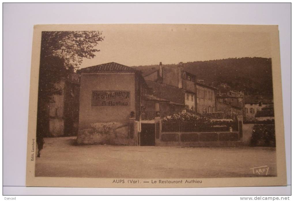 AUPS LE RESTAURANT AUTHIEU - Aups