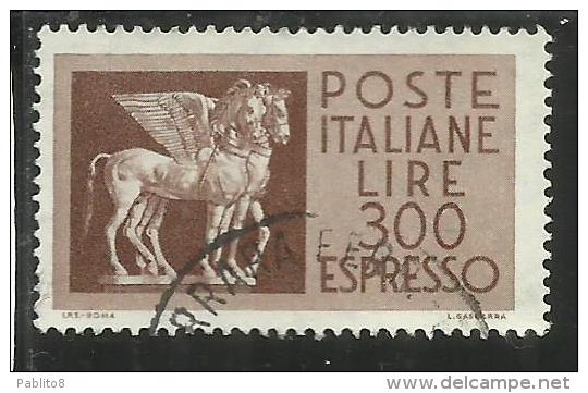 ITALIA REPUBBLICA ITALY REPUBLIC 1968 1976 ESPRESSI SPECIAL DELIVERY ESPRESSO PEGASO LIRE 300 USATO USED OBLITERE' - Poste Exprèsse/pneumatique