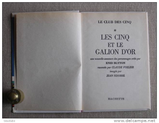 Enid Blyton Les cinq et le galion d'or.Hachette 1978. Voir9 photos.