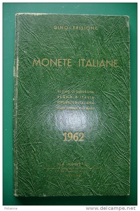 PEN/11 Frisione MONETE ITALIANE 1962/REGNO DI SARDEGNA/REGNO D´ITALIA/REPUBBLICA - Boeken & Software