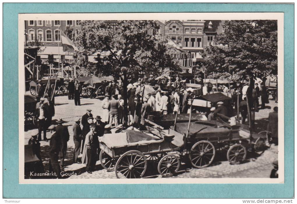 KAASMARKT . GOUDA  -  BELLE CARTE PHOTO ANIMEE  - - Gouda