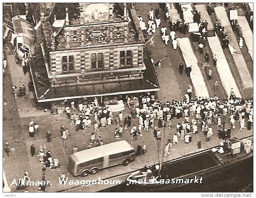 ALKMAAR Waaggebouw Met Kaasmarkt 1957 - Alkmaar