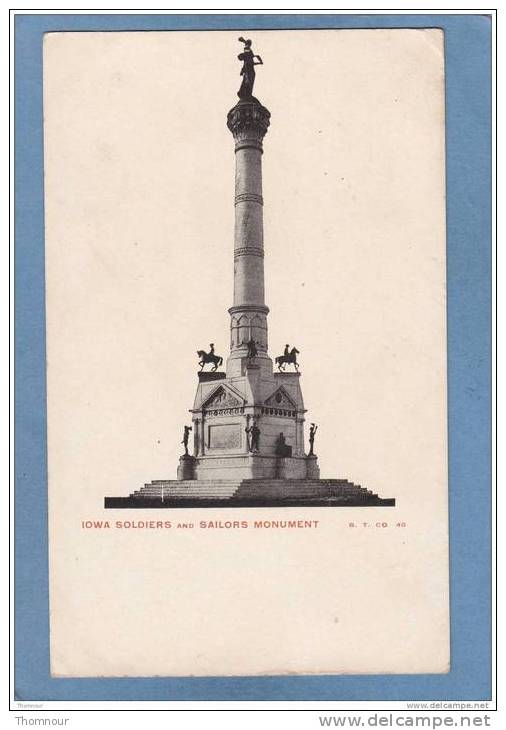 IOWA  SOLDIERS  And  SAILORS  MONUMENT  -  BELLE CARTE PRECURSEUR  - - Sonstige & Ohne Zuordnung