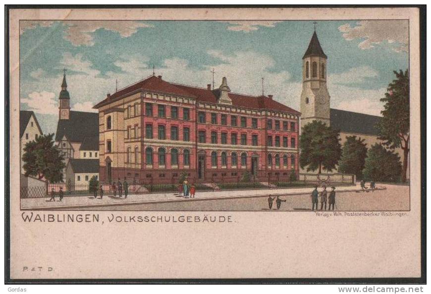 Germany - Baden-Wurtenberg - Waiblingen - Volksschulgebaude - Litho - Schwaebisch Gmünd