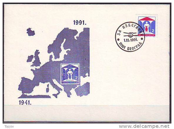 YUGOSLAVIA - JUGOSLAVIJA  -  REFUGEES SERBES  ´´1941 - 1991´´  - 1991 - Vluchtelingen