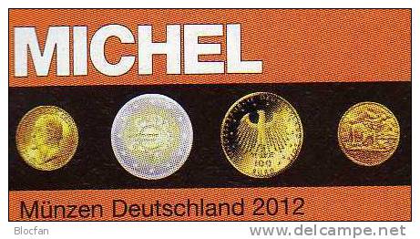 Münzen MICHEL Deutschland 2012 Neu 23€ Ab Jahr 1871 D Reich BRD Berlin DDR Für Numismatik New Coins Catalogue Of Germany - Catalogues