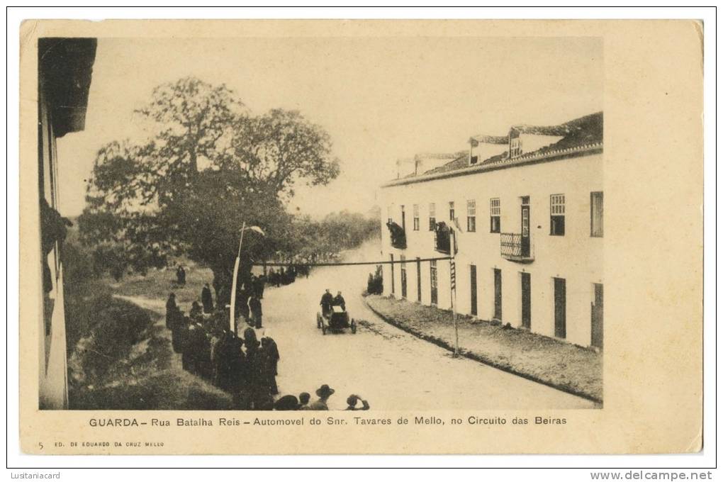 PORTUGAL-GUARDA- Circuito Das Beiras-Rua Batalha Reis - Automovel Do Snr. Tavares De Mello.(Ed.E.C.M. Nº 5)carte Postale - Grand Prix / F1