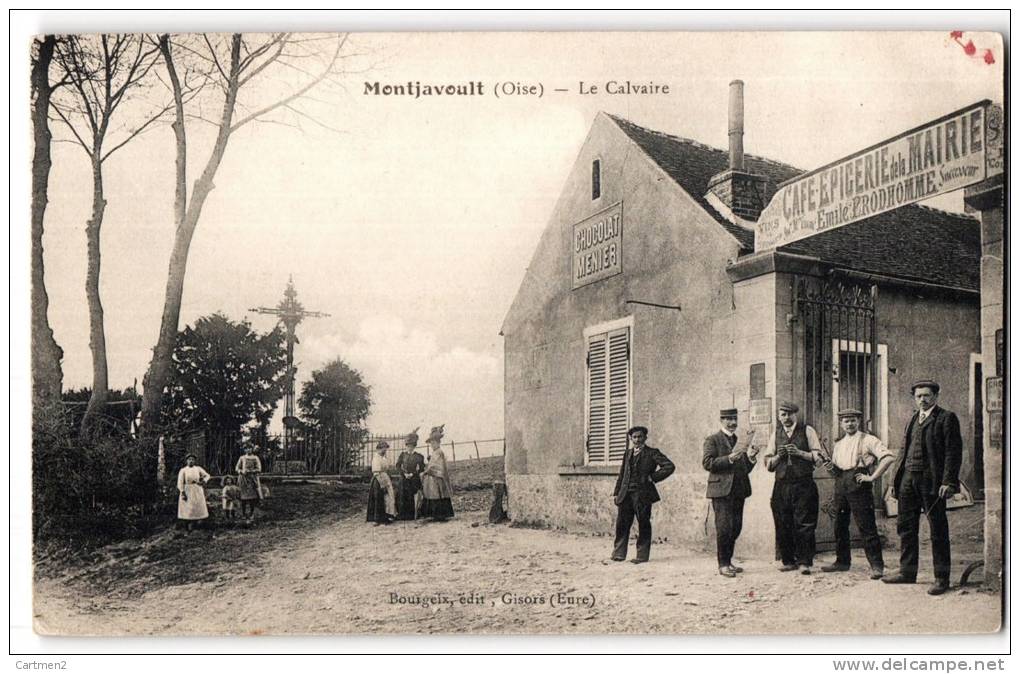 MONTJAVOULT LE CALVAIRE CAE EPICERIE DE LA MAIRIE EMILE PRODHOMME CHOCOLAT MENIER 60 OISE - Montjavoult