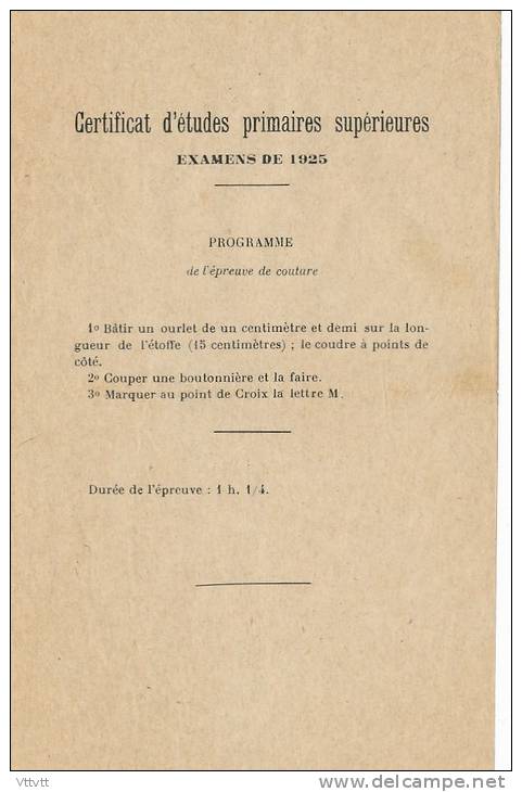 Examens De 1925, Certificat D'Etudes Primaires Supérieures : Programme De L'épreuve De Couture, Ourlet, Boutonniere... - Diploma's En Schoolrapporten